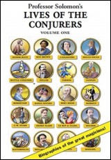 Lives of the Conjurers, Volume One