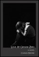 Book title: Love at Ground Zero. Author: Charles Deemer