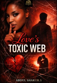 LOVE'S TOXIC WEB