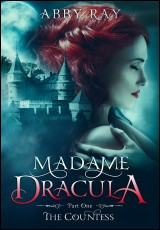 The Countess (Madame Dracula: Part One)