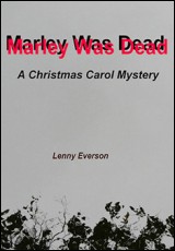 Marley Was Dead: A Christmas Carol Mystery