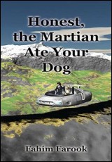 Honest, the Martian Ate Your Dog