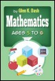 Book title: Mathematics: Ages 5 to 6.. Author: Glen K. Dash