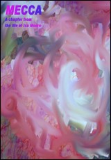 Mecca: from the life of Isa Moore