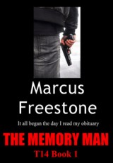 The Memory Man: T14 Book 1