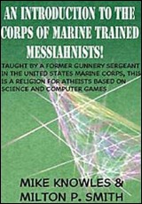 An Introduction to the Corps of Marine Trained Messiahnists!