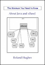 The Minimum You Need to Know about Java and xBaseJ
