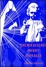 The Miraculous Infant of Prague