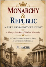 Monarchy & Republic: In the Laboratory of History