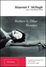 Mothers & Other Monsters