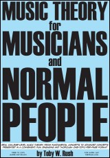 Music Theory for Musicians and Normal People