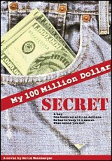 My 100 Million Dollar Secret