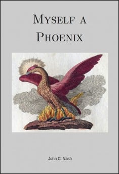 Book title: Myself a Phoenix. Author: John C Nash