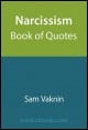 Book title: Narcissism Book of Quotes. Author: Sam Vaknin