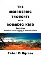 The Meandering Thoughts of a Nomadic Kind: Short Stories