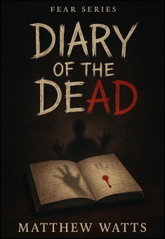 Diary of the Dead (Fear Series)