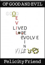 Of Good and Evil
