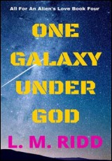 One Galaxy Under God