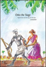 Onto the Stage - Slighted Souls and other stage plays