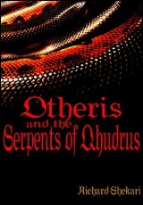 Otheris and the Serpents of Qhudrus.
