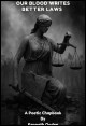 Book title: Our Blood Writes Better Laws. Author: Kenneth Oodee 