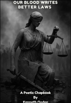 Our Blood Writes Better Laws