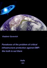 Paradoxes of the Problem of Critical Infrastructure Protection Against EMP