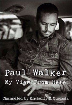 Book cover: Paul Walker - My View From Here