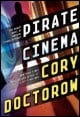 Book title: Pirate Cinema. Author: Cory Doctorow