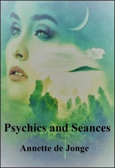 Psychics and Seances