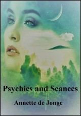 Psychics and Seances