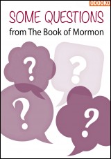 Some Questions From The Book Of Mormon