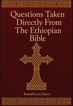Questions Taken Directly From The Ethiopian Bible