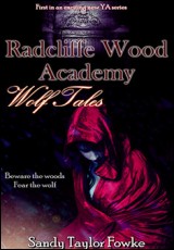 Radcliffe Wood Academy: Wolf Tales