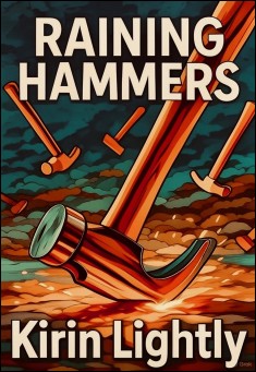 Raining Hammers