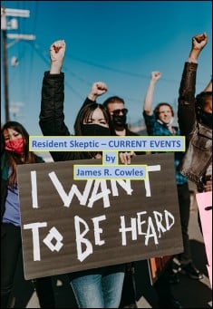 Book title: Resident Skeptic -- CURRENT EVENTS. Author: James R Cowles