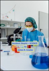 Resident Skeptic -- SCIENCE