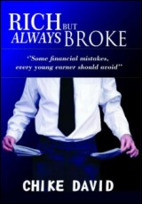 Rich but always broke; some financial mistakes every young earner should avoid.