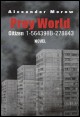 Book title: Prey World 1: Citizen 1-564398B-278843. Author: Alexander Merow