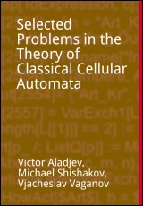 Selected Problems in the Theory of Classical Cellular Automata