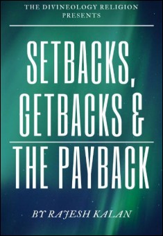 Book title: Setbacks, Getbacks & The Payback. Author: Rajesh Kalan
