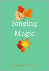 Singing Magic