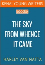 The Sky from Whence It Came