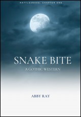 Rattlesnake: A Gothic Western 
