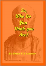 So, Who Do You Think You Are?