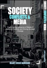 SOCIETY, CONFLICTS AND MEDIA