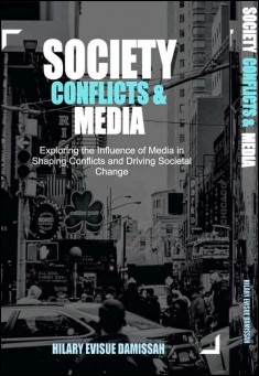 SOCIETY, CONFLICTS AND MEDIA