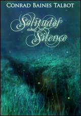 Solitudes and Silence