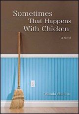 Sometimes That Happens With Chicken