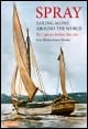 Book title: Spray: The Story of Joshua Slocum's Record-Breaking Voyage. Author: Captain Joshua Slocum